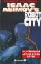 [Isaac Asimov's Robot City 04] • Wonderkind